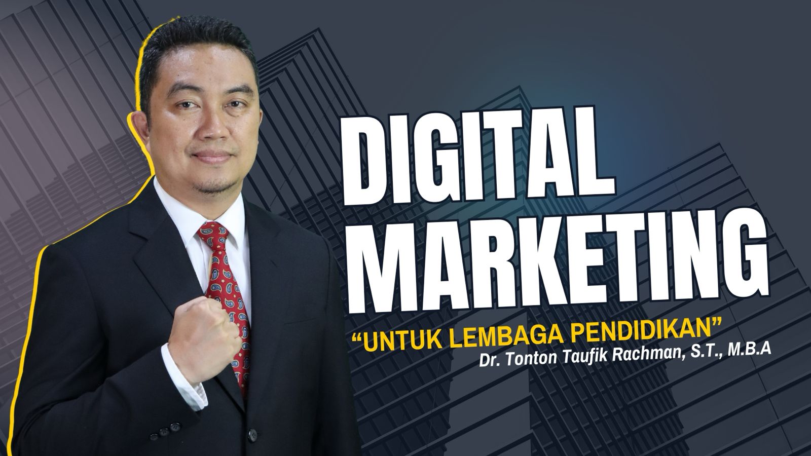 Meningkatkan Reputasi dan Daya Saing melalui Digital Marketing Lembaga Pendidikan